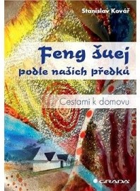 Feng šuej podle našich předků