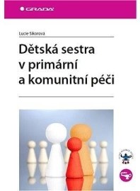 Dětská sestra v primární a komunitní péči