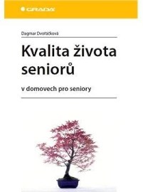 Kvalita života seniorů