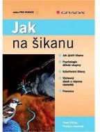 Jak na šikanu - cena, porovnanie
