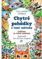 Chytré pohádky z lesní mýtinky - cena, porovnanie