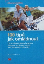 100 tipů, jak omládnout