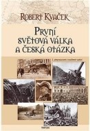 První světová válka a česká otázka - cena, porovnanie