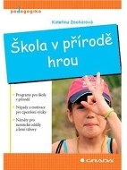 Škola v přírodě hrou - cena, porovnanie