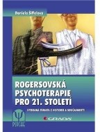 Rogersovská psychoterapie pro 21. století - Vybraná témata z historie a současnosti - cena, porovnanie