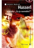 Husserl a otázka "Co je normální?" - cena, porovnanie