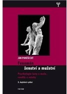 Fenomén ženství a mužství - psychologie ženy a muže, rozdíly a vztahy - cena, porovnanie