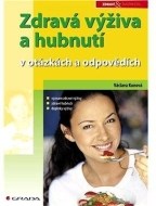 Zdravá výživa a hubnutí - v otázkách a odpovědích - cena, porovnanie