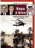 Ropa a krev - Americko-irácké války 1990–200 - cena, porovnanie