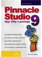 Pinnacle Studio 9 - tipy, triky a postupy - cena, porovnanie