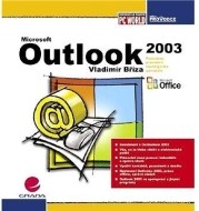 Microsoft Outlook 2003 - podrobný průvodce začínajícího uživatele - cena, porovnanie