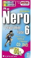 Jak na Nero 6 - v rekordním čase - cena, porovnanie