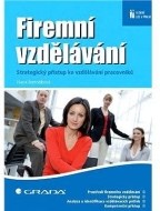 Firemní vzdělávání - Strategický přístup ke vzdělávání pracovníků - cena, porovnanie