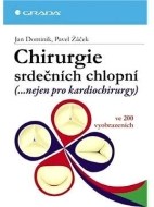 Chirurgie srdečních chlopní - (...nejen pro kardiochirurgy) ve 200 vyobrazeních - cena, porovnanie