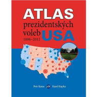 Atlas prezidentských voleb USA 1904-2004 - cena, porovnanie