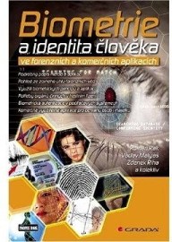 Biometrie a identita člověka - ve forenzních a komerčních aplikacích