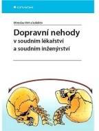 Dopravní nehody v soudním lékařství a soudním inženýrství - cena, porovnanie