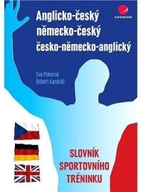 Anglicko-český/německo-český/česko-německo-anglický slovník sportovního tréninku