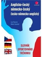 Anglicko-český/německo-český/česko-německo-anglický slovník sportovního tréninku - cena, porovnanie