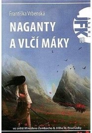 JFK 018 Naganty a vlčí máky