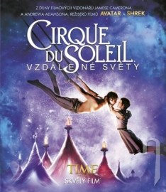 Cirque Du Soleil: Vzdálené světy