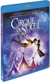 Cirque Du Soleil: Vzdálené světy (3D+2D)