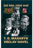 T. G. Masaryk a Václav Havel - cena, porovnanie
