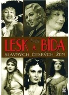 Lesk a bída slavných českých žen - cena, porovnanie