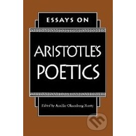 Essays on Aristotle's Poetics