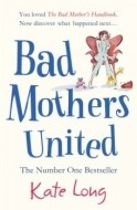 Bad Mothers United - cena, porovnanie