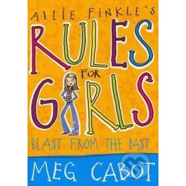 Allie Finkle's Rules for Girls: Blast from the Past