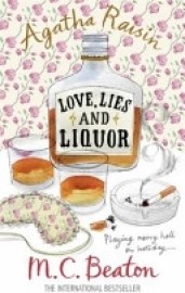 Agatha Raisin and Love, Lies and Liquor