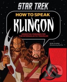 Star Trek: How to Speak Klingon