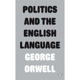 Politics and the English Language