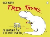 T-Rex Trying - cena, porovnanie