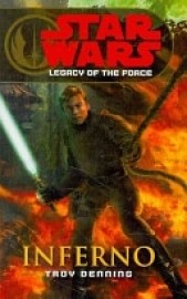 Star Wars: Legacy of the Force - Inferno