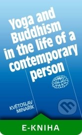 Yoga and Buddhism in the life of a contemporary person