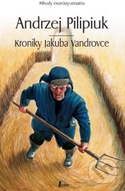 Kroniky Jakuba Vandrovce