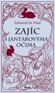 Zajíc s jantarovýma očima - cena, porovnanie