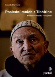 Poslední mnich z Tibhirine