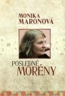 Posledné morény - cena, porovnanie