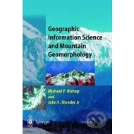 Geographic Information Science and Mountain Geomorphology - cena, porovnanie