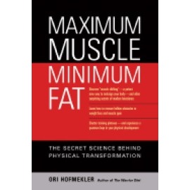 Maximum Muscle Minimum Fat