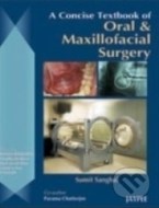 A Concise Textbook of Oral and Maxillofacial Surgery - cena, porovnanie