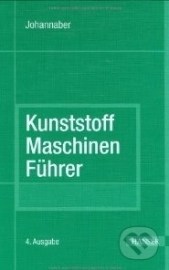 Kunststoff- Maschinenführer