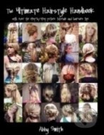 The Ultimate Hairstyle Handbook - cena, porovnanie