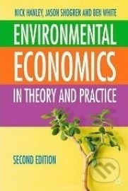 Environmental Economics in Theory and Practice