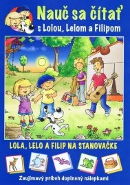 Lola, Lelo a Filip na stanovačke