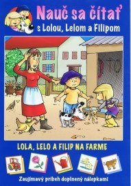 Lola, Lelo a Filip na farme