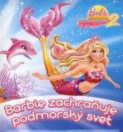 Barbie zachraňuje podmorský svet - cena, porovnanie